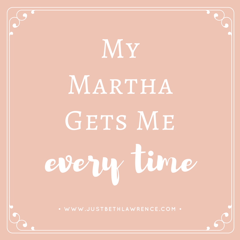 My Martha Gets Me Every Time